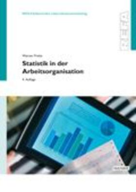 Fricke |  Statistik in der Arbeitsorganisation | Buch |  Sack Fachmedien