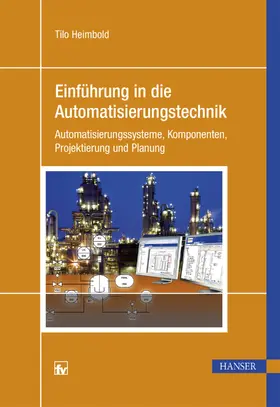 Heimbold |  Einführung in die Automatisierungstechnik | Buch |  Sack Fachmedien