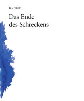 Räfle |  Das Ende des Schreckens | eBook | Sack Fachmedien