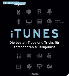 Faber / Schwarz |  iTunes | eBook | Sack Fachmedien