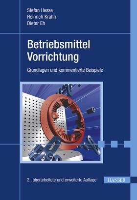 Hesse / Krahn / Eh |  Betriebsmittel Vorrichtung | Buch |  Sack Fachmedien