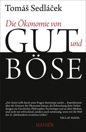 Sedlacek | Die Ökonomie von Gut und Böse | E-Book | sack.de