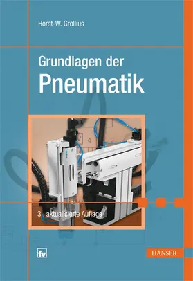 Grollius |  Grundlagen der Pneumatik | Buch |  Sack Fachmedien