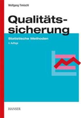 Timischl / Timischl-Mandl |  Qualitätssicherung | Buch |  Sack Fachmedien