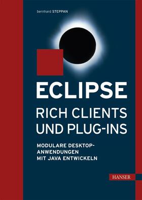 Steppan |  Eclipse Rich Clients und Plug-ins | eBook | Sack Fachmedien