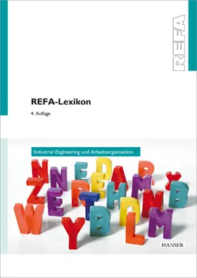 REFA |  REFA-Lexikon - Industrial Engineering und Arbeitsorganisation | Buch |  Sack Fachmedien