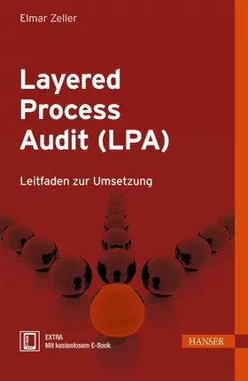 Zeller |  Layered Process Audit (LPA) | Buch |  Sack Fachmedien