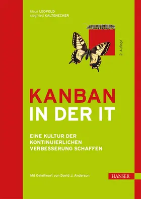 Leopold / Kaltenecker |  Kanban in der IT | eBook | Sack Fachmedien