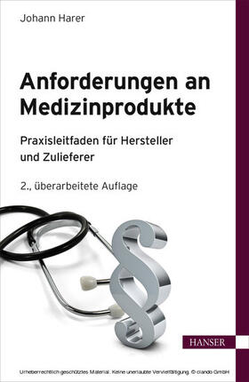 Harer |  Anforderungen an Medizinprodukte | eBook | Sack Fachmedien