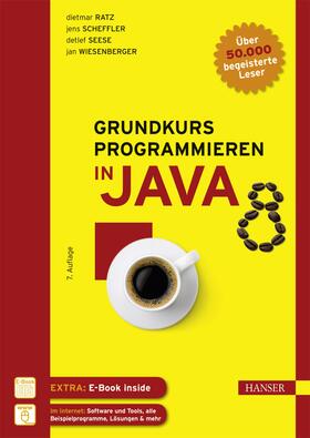 Ratz / Scheffler / Seese |  Grundkurs Programmieren in Java | Buch |  Sack Fachmedien
