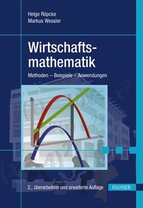 Röpcke / Wessler / Galata |  Wirtschaftsmathematik | eBook | Sack Fachmedien