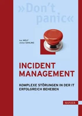 Wolf / Sahling |  Incident Management | eBook | Sack Fachmedien