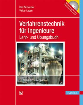 Schwister / Leven |  Verfahrenstechnik für Ingenieure | Buch |  Sack Fachmedien