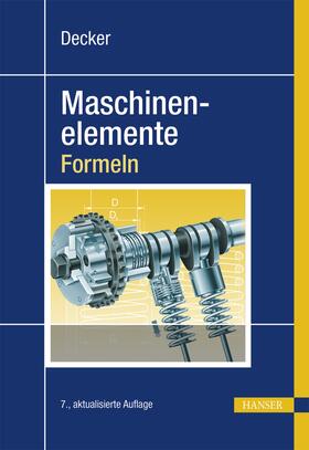 Kabus |  Decker Maschinenelemente - Formeln | Buch |  Sack Fachmedien