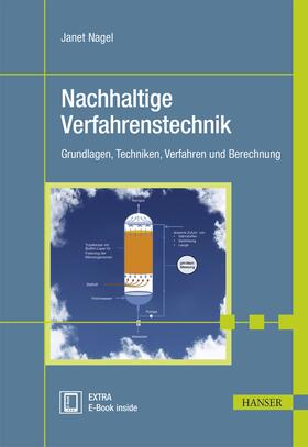 Nagel |  Nachhaltige Verfahrenstechnik | Buch |  Sack Fachmedien