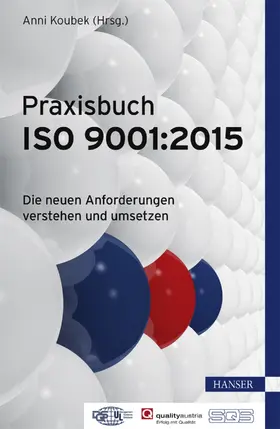 Koubek |  Praxisbuch ISO 9001:2015 | Buch |  Sack Fachmedien