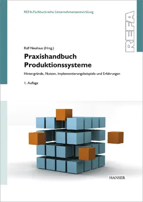 Neuhaus |  Praxishandbuch Produktionssysteme | Buch |  Sack Fachmedien