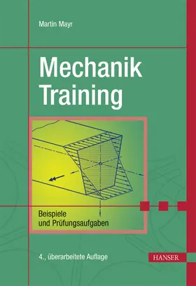 Mayr |  Mechanik-Training | Buch |  Sack Fachmedien