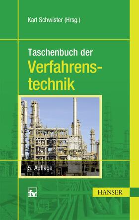Schwister |  Taschenbuch der Verfahrenstechnik | Buch |  Sack Fachmedien