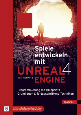 Richartz |  Spiele entwickeln mit Unreal Engine 4 | eBook | Sack Fachmedien