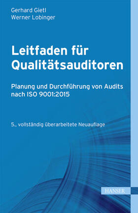 Gietl / Lobinger |  Leitfaden für Qualitätsauditoren | eBook | Sack Fachmedien