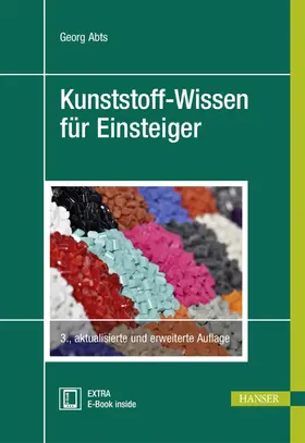 Abts |  Kunststoff-Wissen für Einsteiger | Buch |  Sack Fachmedien