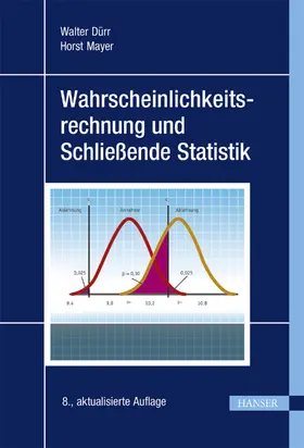 Dürr / Mayer |  Wahrscheinlichkeitsrechnung und Schließende Statistik | Buch |  Sack Fachmedien