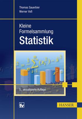 Sauerbier / Voß |  Kleine Formelsammlung Statistik | Buch |  Sack Fachmedien