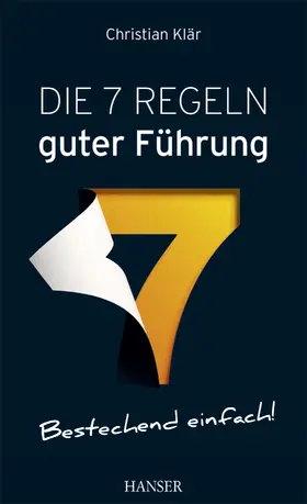 Klaer |  Die 7 Regeln guter Führung | eBook | Sack Fachmedien