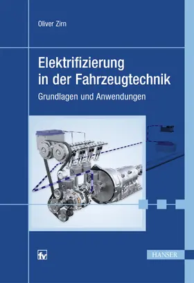 Zirn |  Elektrifizierung in der Fahrzeugtechnik | eBook | Sack Fachmedien