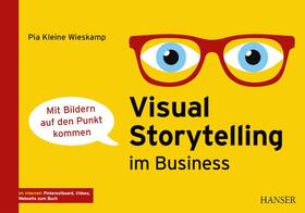 Kleine Wieskamp |  Visual Storytelling im Business | eBook | Sack Fachmedien