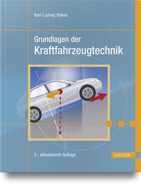 Haken |  Grundlagen der Kraftfahrzeugtechnik | Buch |  Sack Fachmedien