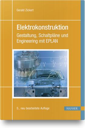 Zickert |  Zickert, G: Elektrokonstruktion | Buch |  Sack Fachmedien