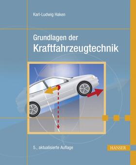 Haken |  Grundlagen der Kraftfahrzeugtechnik | eBook | Sack Fachmedien