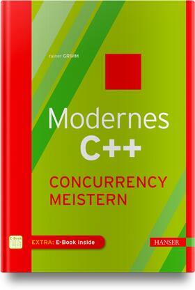 Grimm |  Modernes C++: Concurrency meistern | Buch |  Sack Fachmedien
