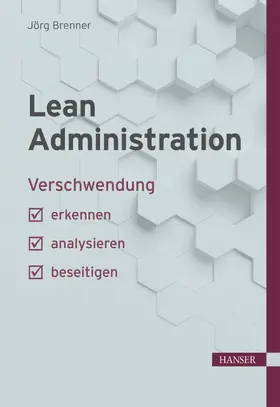 Brenner / Matyas |  Lean Administration | eBook | Sack Fachmedien