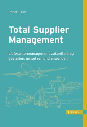 Dust |  Total Supplier Management | eBook | Sack Fachmedien