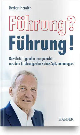 Henzler |  Führung? Führung! | Buch |  Sack Fachmedien