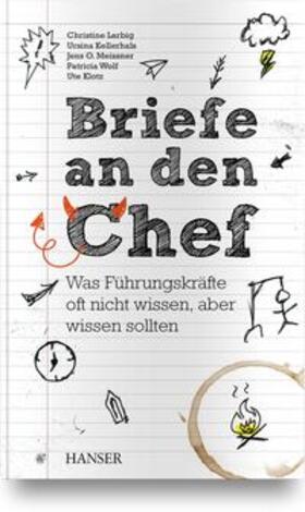 Larbig / Kellerhals / Meissner |  Larbig, C: Briefe an den Chef | Buch |  Sack Fachmedien