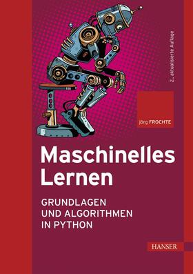 Frochte |  Maschinelles Lernen | eBook | Sack Fachmedien