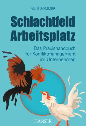 Sommer |  Schlachtfeld Arbeitsplatz | eBook | Sack Fachmedien