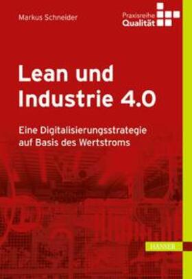 Schneider / Matyas |  Lean und Industrie 4.0 | eBook | Sack Fachmedien