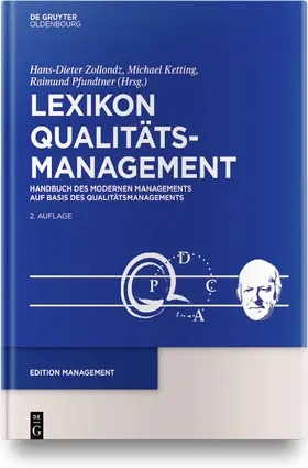 Zollondz / Ketting / Pfundtner |  Lexikon Qualitätsmanagement: Handbuch des Modernen Managements auf der Basis des Qualitätsmanagements | Buch |  Sack Fachmedien