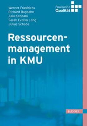 Friedrichs / Schade / Lang |  Ressourcenmanagement in KMU | eBook | Sack Fachmedien