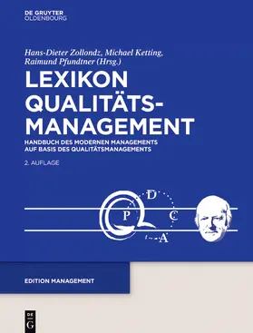 Zollondz / Ketting / Pfundtner |  Lexikon Qualitätamanagement: Handbuch des Modernen Managements auf der Basis des Qualitätsmangements | eBook | Sack Fachmedien