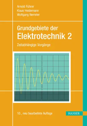 Führer / Heidemann / Nerreter |  Grundgebiete der Elektrotechnik | eBook | Sack Fachmedien