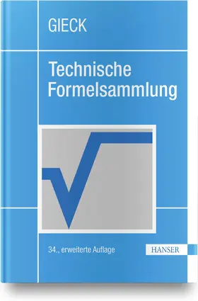 Gieck |  Technische Formelsammlung | Buch |  Sack Fachmedien