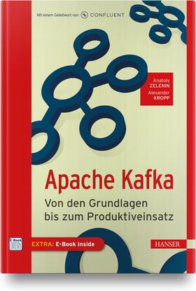 Zelenin / Kropp |  Apache Kafka | Buch |  Sack Fachmedien