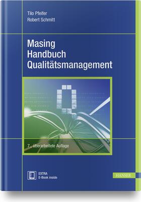 Pfeifer / Schmitt |  Masing Handbuch Qualitätsmanagement | Buch |  Sack Fachmedien