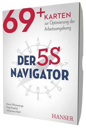 Ohnesorge / Kroslid / Pohl | Ohnesorge, D: 5S-Navigator | Sonstiges | 978-3-446-46352-3 | sack.de